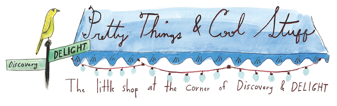 Pretty Things & Cool Stuff l Shop at the Corner of Discovery & DELIGHT