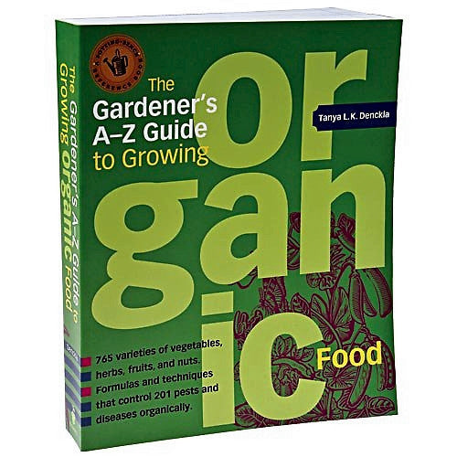 The Gardner's A-Z Guide to Growing Organic Food