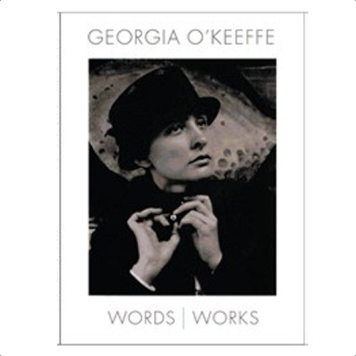 Georgia O'Keeffe Words Works