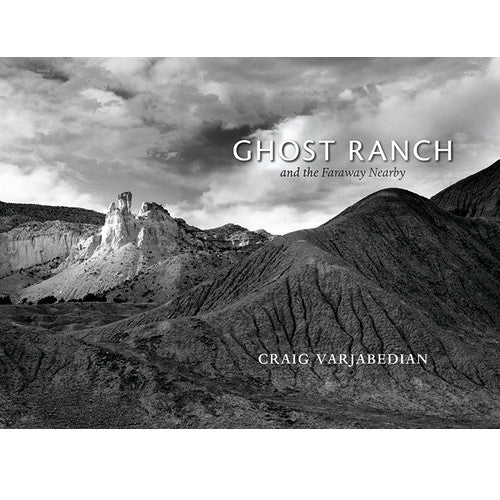 NEW MEXICO / SOUTHWEST — Ghost Ranch and the Faraway Nearby - Craig Varjabedian