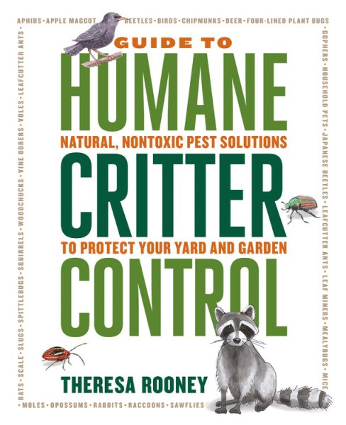 The Guide to Humane Critter Control -- Theresa Rooney