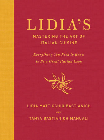 Lidia's Mastering the Art of Italian Cooking