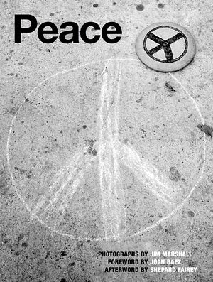 Peace: Photographs by Jim Marshall