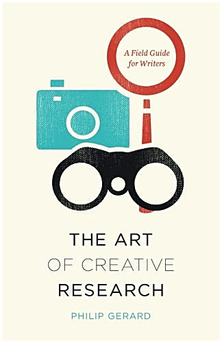 The Art of Creative Research Phillip Gerard