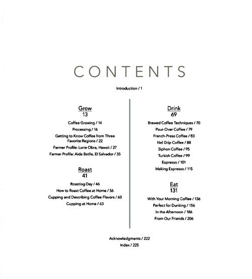 The Blue Bottle Craft of Coffee — Growing, Roasting and Drinking with Recipes — James Freeman, Caitlin Freeman & Tara Duggan