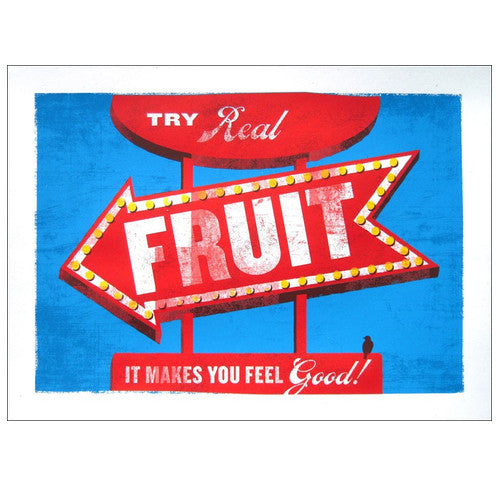ORIGINAL ART - Try Real Fruit - Limited Edition Screen Print - Pretty ...