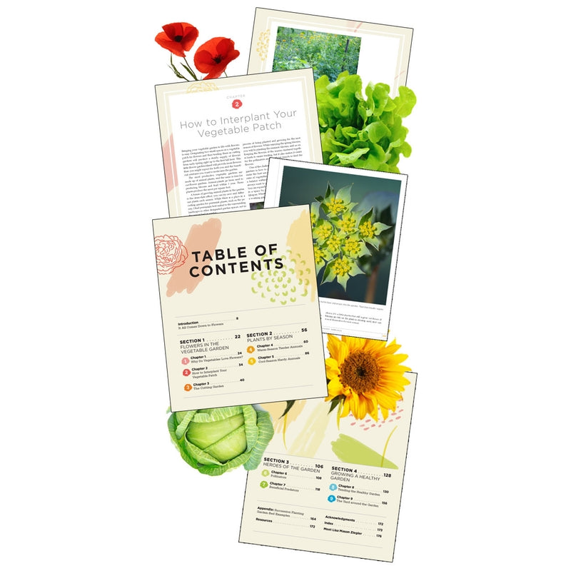 Vegetables Love Flowers: Companion Planting For Beauty and Bounty — Lisa Mason Ziegler